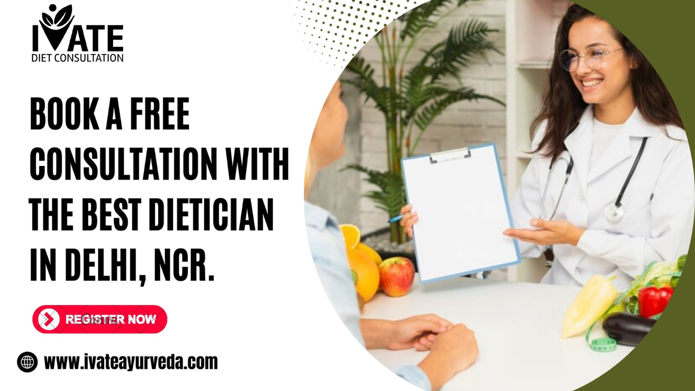 Best dietitian in Delhi | Schedule a Free Appointment