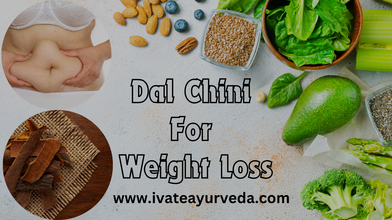 Daal-Chini for Weight Loss: Diet Plan For Weight Loss With a Dietitian, And Without a Dietitian.