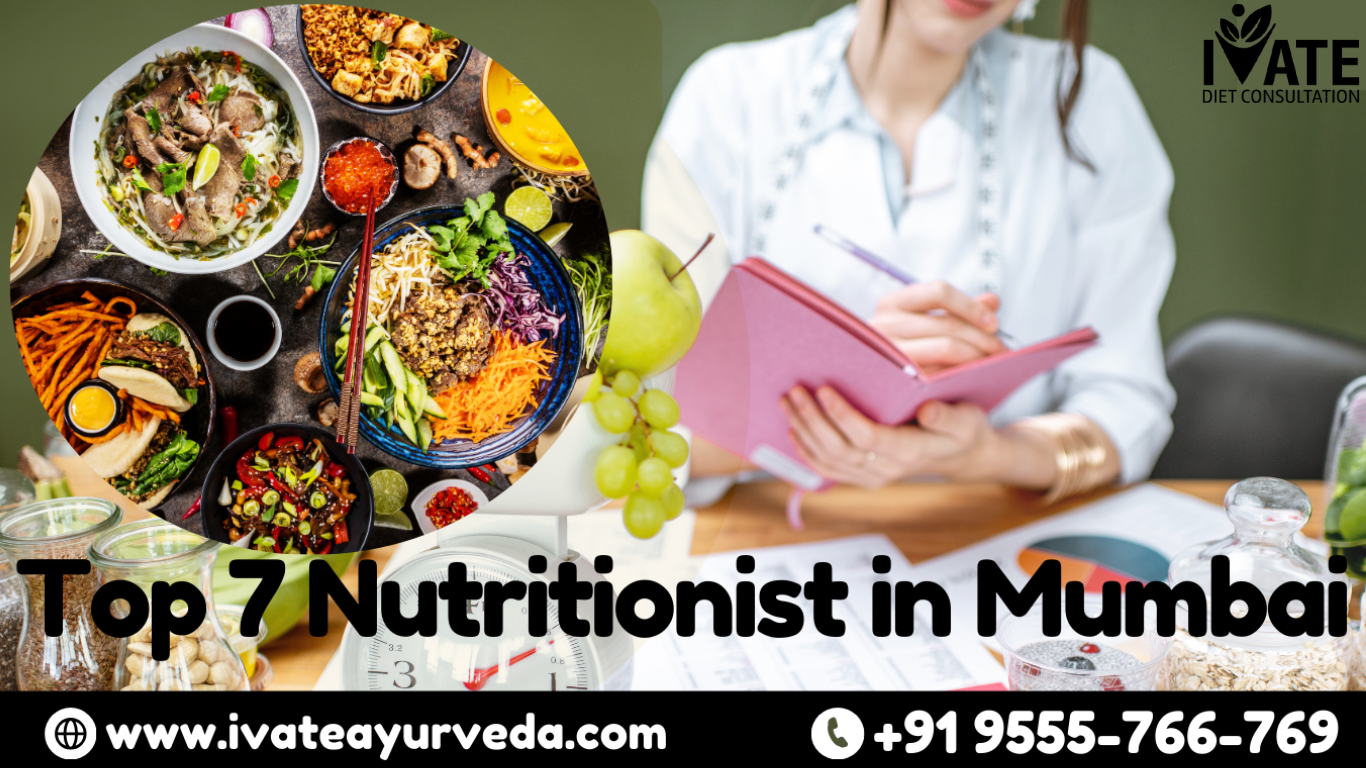 Top 7 Nutritionist in Mumbai To Get Fit Fast