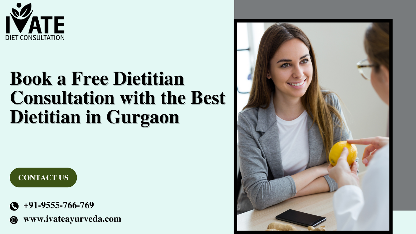 Best dietitian in Gurgaon | Fix your Free Appointment with iVate Diet Consultation.